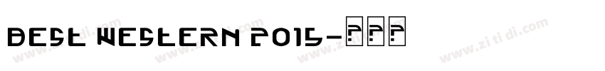 Best Western 2015字体转换